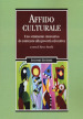 L affido culturale. Uno strumento innovativo di contrasto alla povertà educativa