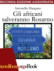 Gli africani salveranno Rosarno