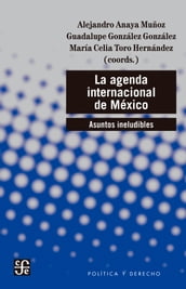 La agenda internacional de México