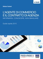 L agente di commercio e il contratto di agenzia