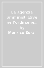 Le agenzie amministrative nell ordinamento statunitense