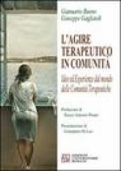 L agire terapeutico in comunità