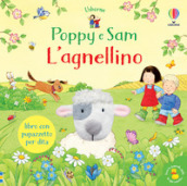 L agnellino. Poppy e Sam. Ediz. a colori