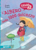 L albero delle 1000 dolcezze. Ediz. illustrata