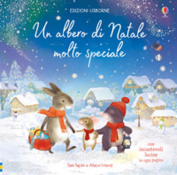 Un albero di Natale molto speciale - Sam Taplin - Alison Friend