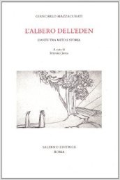 L albero dell eden. Dante tra mito e storia