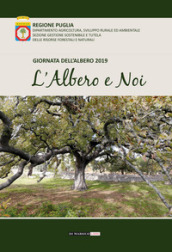 L albero e noi. Giornata dell albero 2019