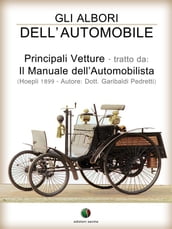 Gli albori dell automobile - Principali vetture