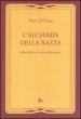 L alchimia della razza. Julius Evola e la razza dello spirito