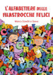 L alfabetiere delle filastrocche felici. Ediz. rossa