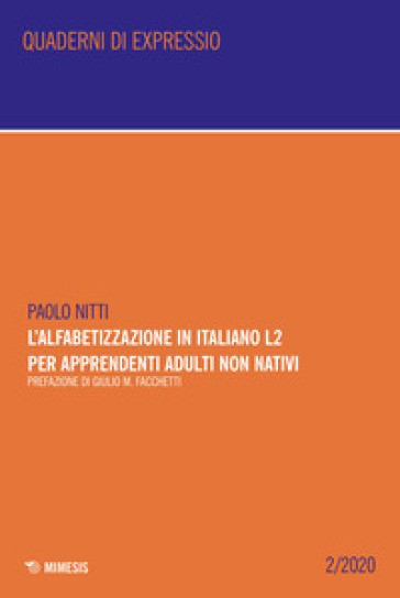 L'alfabetizzazione in italiano L2 per apprendenti adulti non nativi - Paolo Nitti