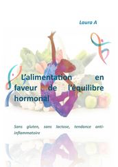 L alimentation en faveur de l équilibre hormonal