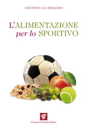 L alimentazione per lo sportivo