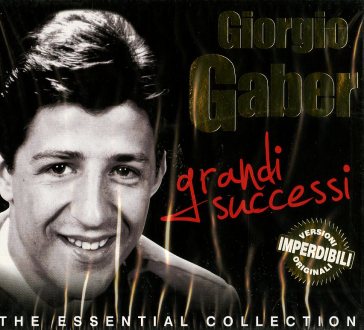 E allora dai i suoi grandi successi - Giorgio Gaber