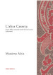 L altra Caserta. Storia della comunità tessile di San Leucio (1789-2020)