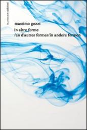 In altre forme-En d autre formes-In andere formen. Con CD Audio