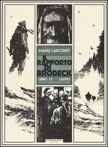 L'altro. Il rapporto di Brodeck. 1. - Manu Larcenet