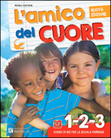 L'amico del cuore. Vol. 4-5. Con e-book. Con espansione online. Con DVD. Per la Scuola elementare - Michele Contadini - Chiara Pirani