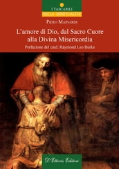 L amore di Dio dal Sacro Cuore alla Divina Misericordia