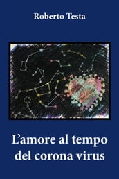 L amore al tempo del corona virus