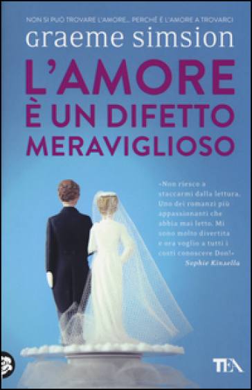 L'amore è un difetto meraviglioso - Graeme Simsion