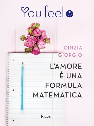 L'amore è una formula matematica (Youfeel) - Cinzia Giorgio