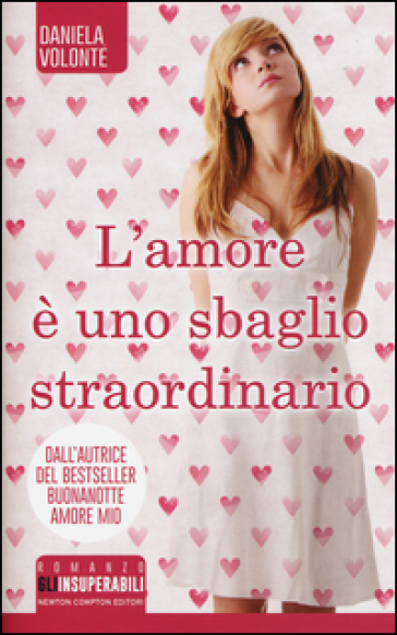 L'amore è uno sbaglio straordinario - Daniela Volontè