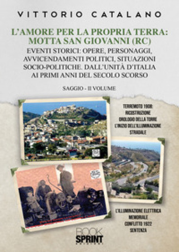 L'amore per la propria terra: Motta San Giovanni (RC) - Vittorio Catalano