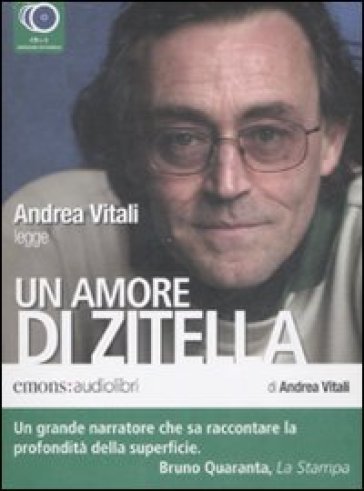 Un amore di zitella letto da Andrea Vitali. Audiolibro. 3 CD Audio - Andrea  Vitali - Libro - Mondadori Store