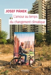 L amour au temps du changement climatique