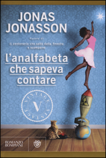 L'analfabeta che sapeva contare - Jonas Jonasson