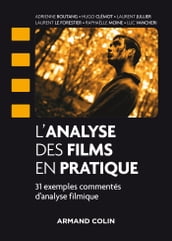 L analyse des films en pratique