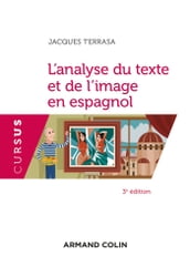 L analyse du texte et de l image en espagnol - 3e éd.