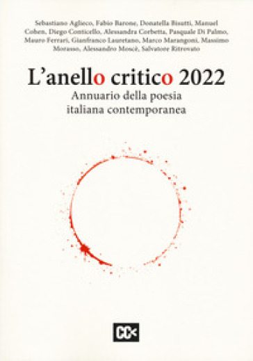 L'anello critico 2022. Annuario della poesia contemporanea - Gianfranco Lauretano