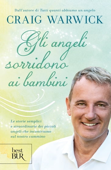 Gli angeli sorridono ai bambini - Craig Warwick