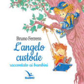 L angelo custode raccontato ai bambini