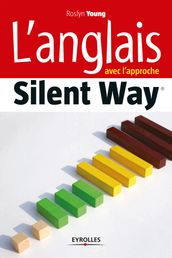 L anglais avec l approche Silent Way