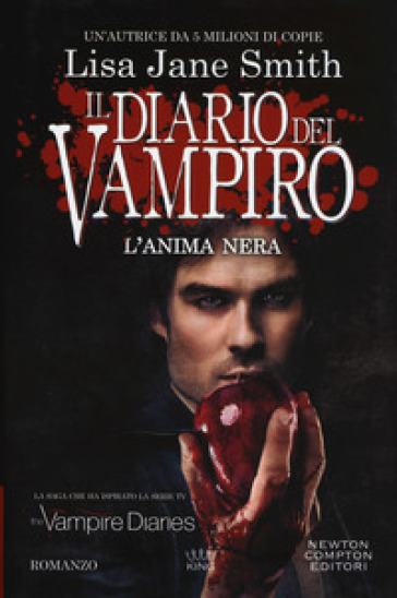 L'anima nera. Il diario del vampiro - Lisa Jane Smith