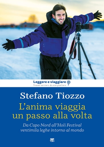 L'anima viaggia un passo alla volta - Stefano Tiozzo
