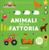 Gli animali della fattoria. Ediz. a colori