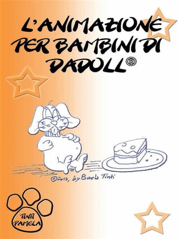 L'animazione per bambini di Dadoll - Pamela Tinti