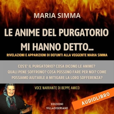 Le anime del Purgatorio mi hanno detto (Versione integrale) - Maria Simma