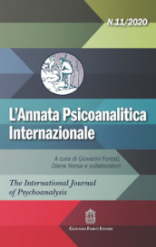 L annata psicoanalitica internazionale. The international journal of psychoanalysis (2020). 11.