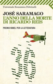 L anno della morte di Ricardo Reis