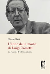 L anno della morte di Luigi Crocetti