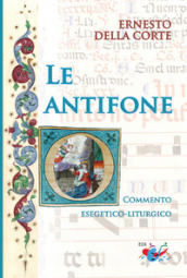 Le antifone «O». Commento esegetico-liturgico
