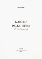 L antro delle ninfe (De antro Nympharum)