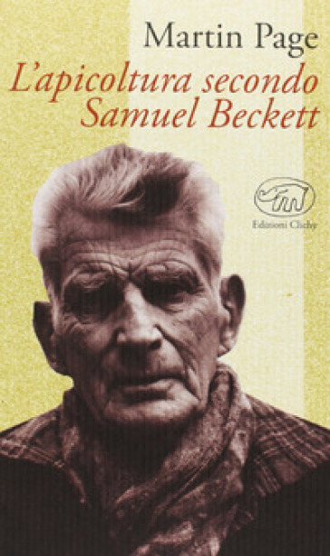L'apicoltura secondo Samuel Beckett - Martin Page