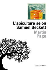 L apiculture selon Samuel Beckett
