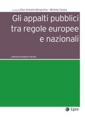 Gli appalti pubblici tra regole europee e nazionali